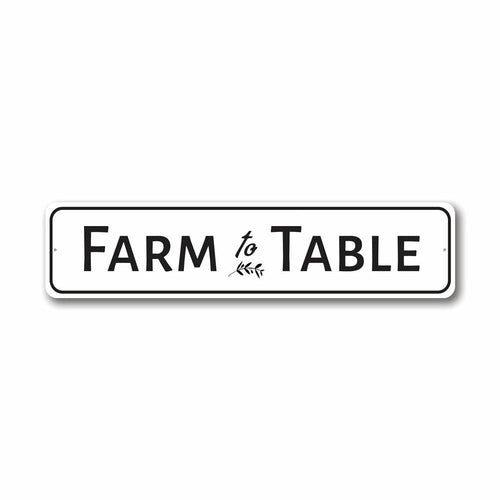 Farm To Table Kitchen Sign