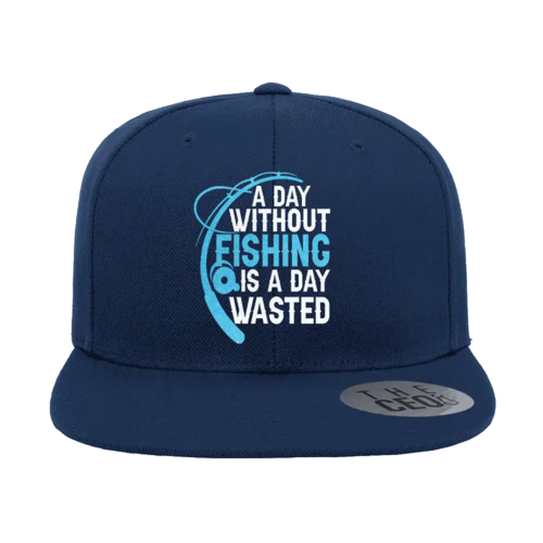 A Day Without Fishing Embroidered Flat Bill Cap