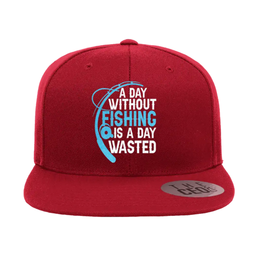 A Day Without Fishing Embroidered Flat Bill Cap