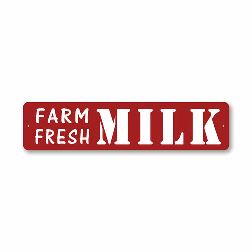 Farm Fresh Milk Street Sign