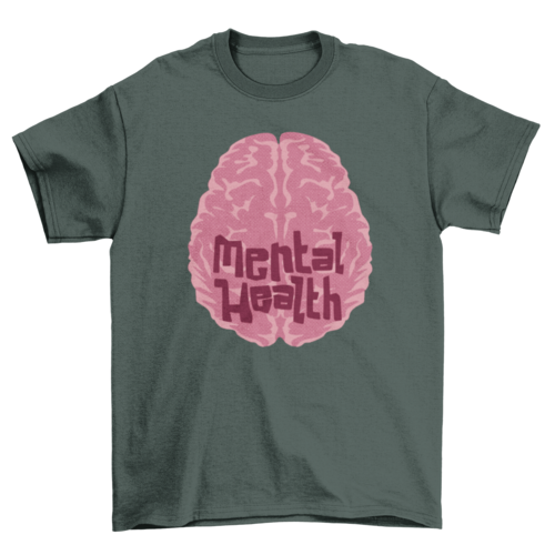Mental health t-shirt