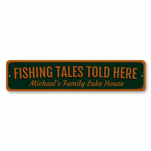 FIshing Tales Told Here Sign