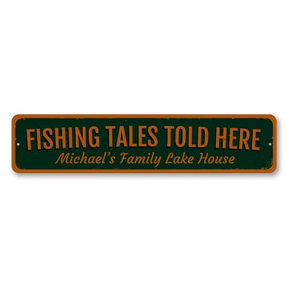FIshing Tales Told Here Sign