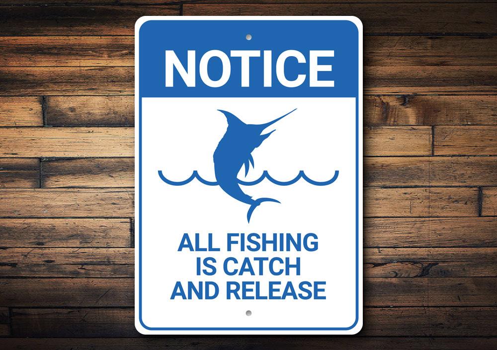 Notice Fishing Sign