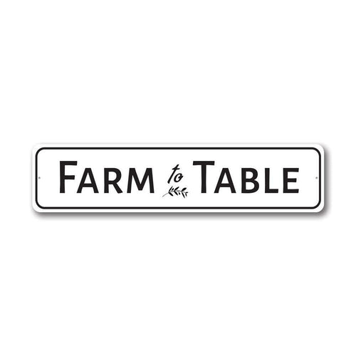Farm To Table Kitchen Sign