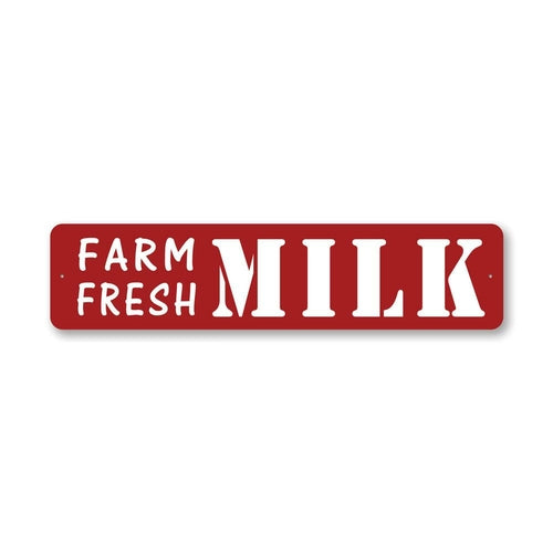 Farm Fresh Milk Street Sign