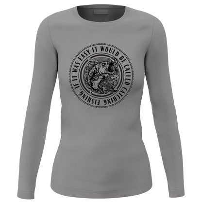Catching Fishing' Women Long Sleeve Shirt
