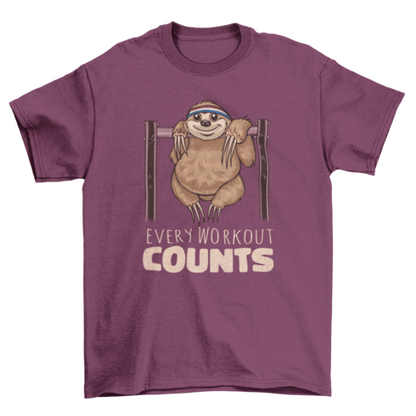 Every workout counts t-shirt