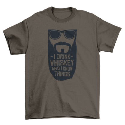 I drink whiskey t-shirt