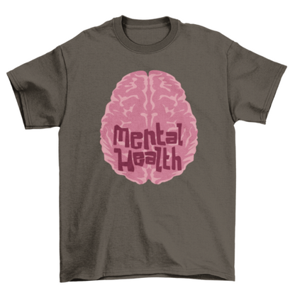 Mental health t-shirt