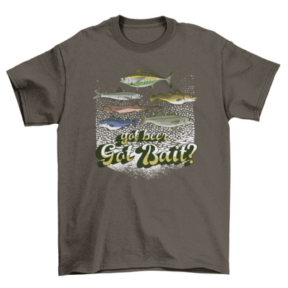 Got bait fishing quote t-shirt