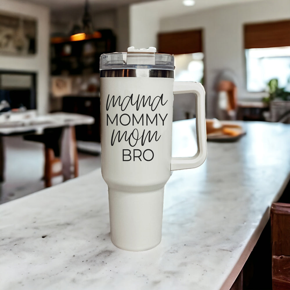 Mommy Bro 40oz