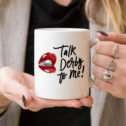 Horse Racing Coffee Mug,Talk Derby To Me with Hot