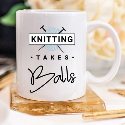 Knitting Takes Balls - Knitting Coffee Mug,