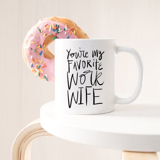 Coworker Gift, Coffee Mug, Work Wife Coffee Mug,
