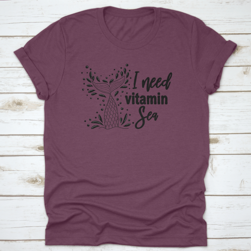 I Need Vitamin Sea Artistic Design for T-Shirt
