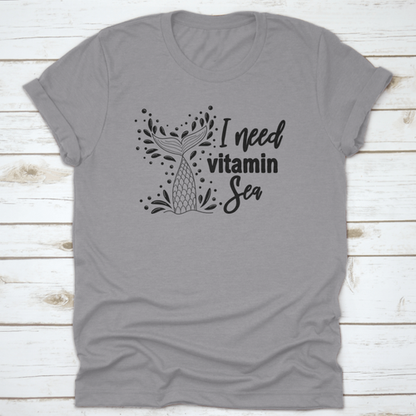 I Need Vitamin Sea Artistic Design for T-Shirt