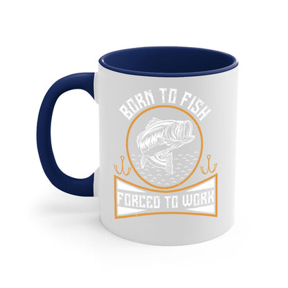 born to fish forced to work 256#- fishing-Mug / Coffee Cup