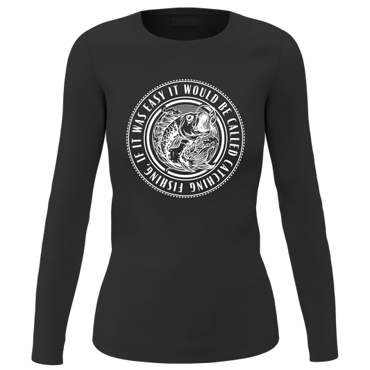Catching Fishing' Women Long Sleeve Shirt